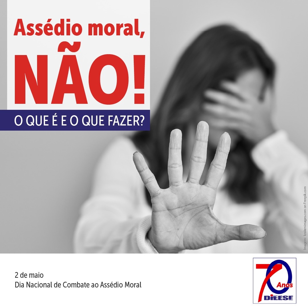 02 DE MAIO DIA NACIONAL DE COMBATE AO ASSÉDIO MORAL