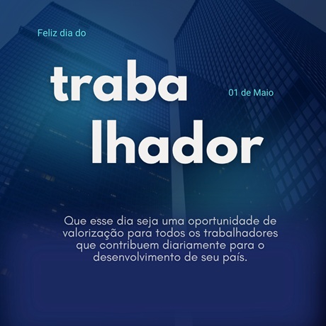 1 de Maio Dia Do Trabalhador